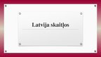Presentations 'Latvija skaitļos', 1.