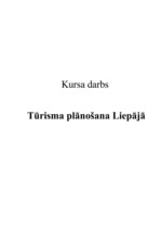 Research Papers 'Tūrisma plānošana Liepājā', 1.