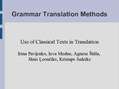 Presentations 'Grammar Translation Methods. Methodology', 1.