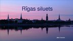 Presentations 'Rīgas siluets', 1.