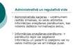 Presentations 'Administratīvā un regulatorā vide', 3.
