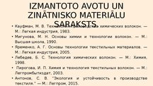 Presentations 'Mākslīgās tekstilšķiedras', 17.