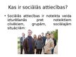 Presentations 'Sociālās attiecības un uzvedība', 3.