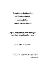 Research Papers 'Agrās kristietības un Bizantijas impērijas mozaīkas Ravennā', 1.