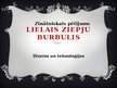 Presentations 'Lielais ziepju burbulis', 1.