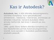 Presentations 'Autodesk izstrādājumi', 3.