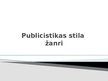 Presentations 'Publicistikas valodas stils', 7.
