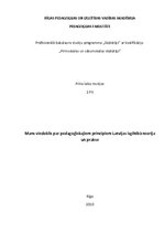 Research Papers 'Mans viedoklis par pedagoģiskajiem principiem Latvijas izglītībā - teorija un pr', 1.