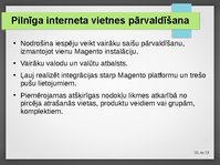 Presentations 'E-komercijas platforma Magento', 10.