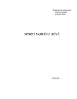 Research Papers 'Sports skolēnu dzīvē', 1.