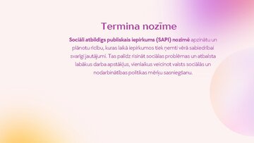 Presentations 'Sociāli atbildīgie publiskie iepirkumi.', 2.