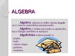 Presentations 'Algebra', 2.