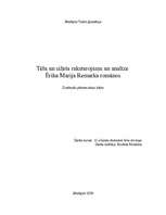 Research Papers 'Tēlu un sižetu raksturojums un analīze Ēriha Marija Remarka romānos', 1.