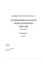 Samples 'Ugunsdrošības noteikumi, rīcība ugunsgrēka gadījumā', 1.
