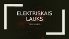 Presentations 'Elektriskais lauks', 1.