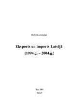 Research Papers 'Eksports un imports Latvijā (1994 - 2004)', 3.