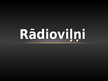 Presentations 'Radioviļņi', 1.
