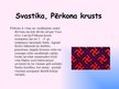 Presentations 'Seno latviešu zīmes un simboli', 8.