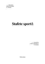 Summaries, Notes 'Stafete sportā', 1.