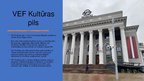 Presentations 'Kultūras objekti Rīgā', 2.