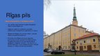 Presentations 'Kultūras objekti Rīgā', 6.