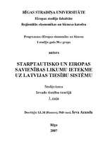 Summaries, Notes 'Starptautisko un Eiropas Savienības likumu ietekme uz Latvijas tiesību sistēmu', 1.