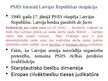 Presentations 'Latvijas valsts izcelšanās un nepārtrauktības diskurss', 13.