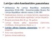 Presentations 'Latvijas valsts izcelšanās un nepārtrauktības diskurss', 15.