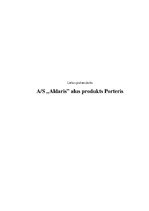 Practice Reports 'AS "Aldaris" alus produkts "Porteris"', 1.