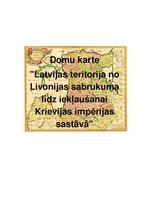 Summaries, Notes 'Latvijas teritorija no Livonijas sabrukuma līdz iekļaušanai Krievijas impērijas ', 1.