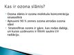 Presentations 'Vides problēma - ozona slāņa samazināšanās', 2.