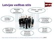 Presentations 'Vadības stilu salīdzinājums Latvijā, Itālijā un Nīderlandē', 12.