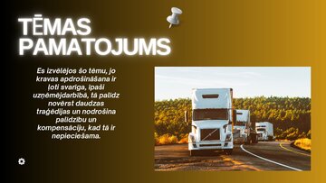 Presentations 'Kravas apdrošināšanas izmaksu un risku ietekme', 4.