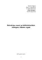Research Papers 'Rekreācijas resursi un kultūrvēsturiskais mantojums Alūksnes rajonā', 1.