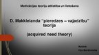 Research Papers 'Motivācijas teoriju attīstība un lietošana. D.Makklelanda "pieredzes - vajadzību', 31.