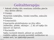 Presentations 'Geštaltterapija', 4.