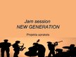 Samples 'Projekts "Jam Session New Generation"', 5.