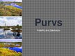 Presentations 'Purvs', 1.