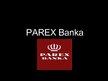 Presentations 'Banku sistēmas Latvijā un Parex banka', 15.