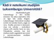 Presentations 'Izglītības iespējas Luksemburgā', 6.