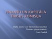 Presentations 'Finanšu un kapitāla tirgus komisija', 1.