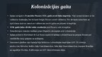 Presentations 'Spāņu un portugāļu kolonizācija Ziemeļamerikā un Dienvidamerikā ', 4.
