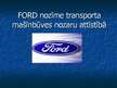Presentations 'Ford autobūves vēsture', 1.