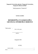 Research Papers 'Hondroitīna un glikozamīna lietošana mūsdienīgā medicīnā', 1.