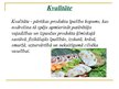 Presentations 'Pārtikas kvalitāte un drošība', 2.