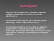 Presentations 'Daiļliteratūra kā pedagoģisks līdzeklis vērtīborientācijas sekmēšanai vecākajā p', 12.