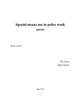 Research Papers 'Special Means Use in Police Work', 1.
