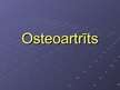 Presentations 'Osteoartrīts', 1.