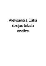 Summaries, Notes 'Aleksandra Čaka dzejas teksta analīze', 1.