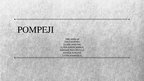 Presentations 'Filma "Pompeji"', 1.